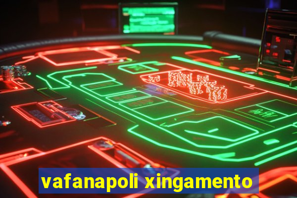 vafanapoli xingamento